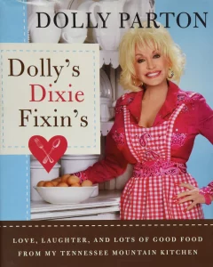 Dollys Dixie Fixins by Dolly Parton